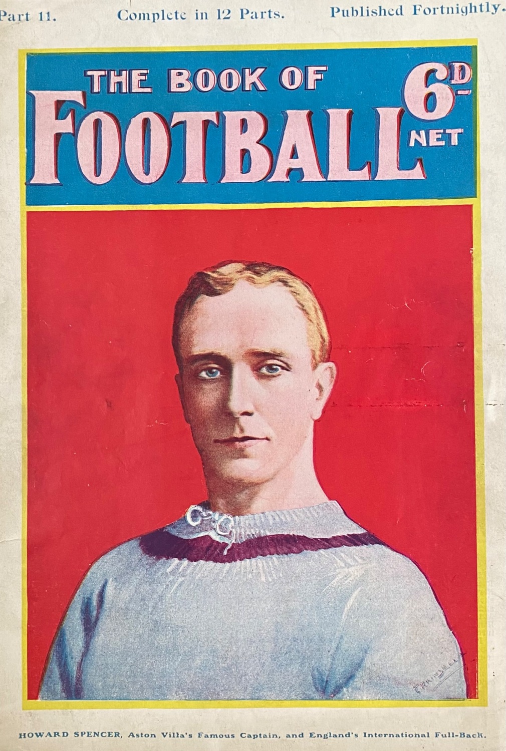 Howard Spencer,  Aston Villa's Famous Captain, and England's International 