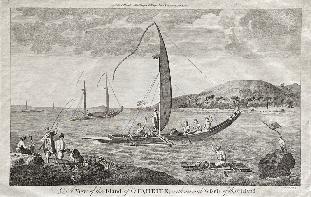 A View of the Island of OTAHEITE, with several Vessels of that Island.  1784 - 1786