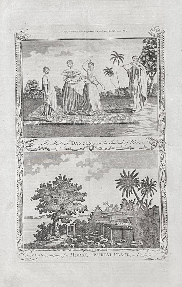 The Mode of Dancing in the Island of Ulietea..  &  Exact representation of a MORAI, or BURIAL PLACE, in OTAHEITE.  1784-86.