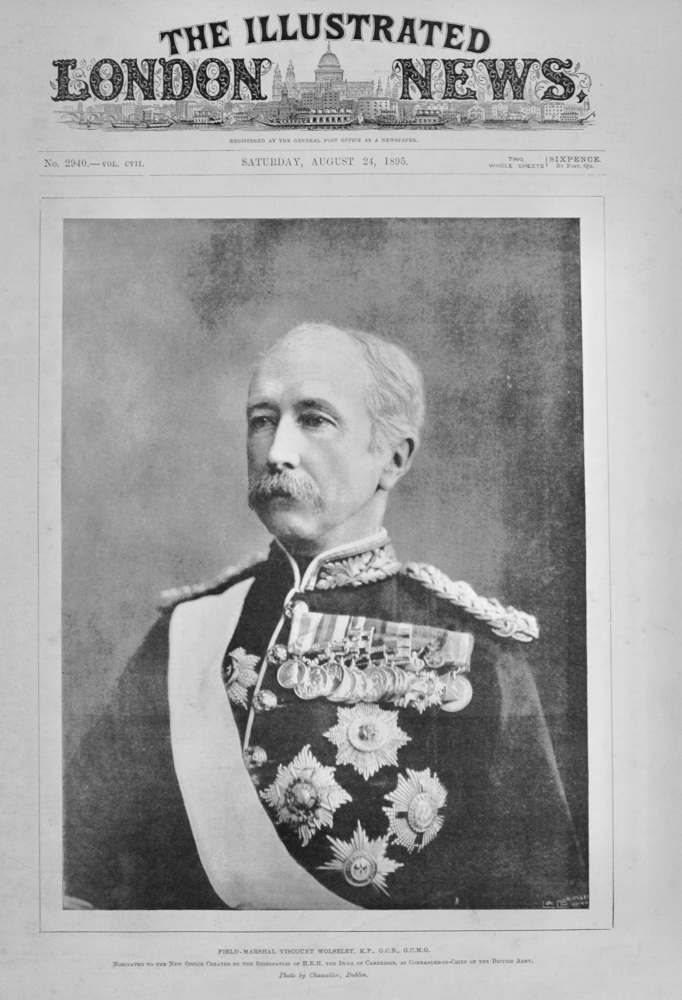 Field Marshal Viscount Wolseley, K.P., G.C.B., G.C.M.G. - 1895