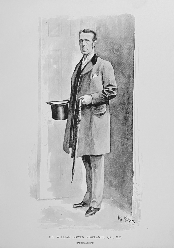 Mr. William Bowen Rowlands,  Q.C.,  M.P. (Cardiganshire). 1894.