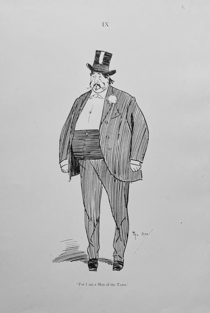 'For I am a Man of the Town.' No. IX.  1895.