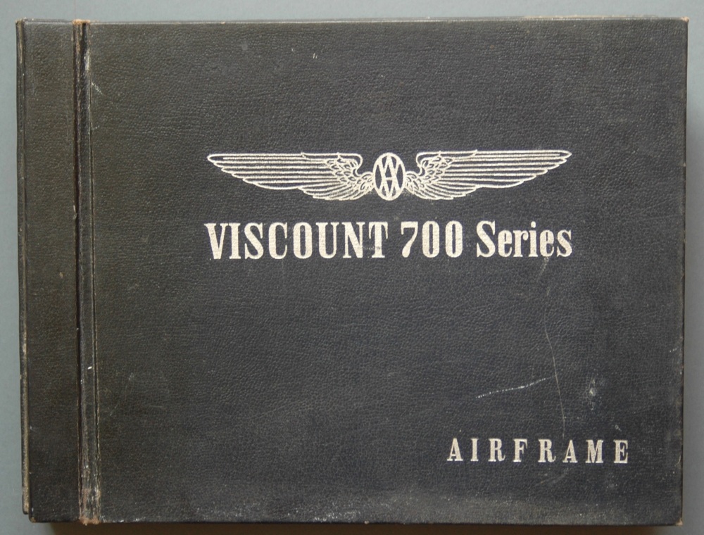 Vickers-Armstrong.  Viscount 700 Series,  Type 701  Instruction Manual.  Airframe.
