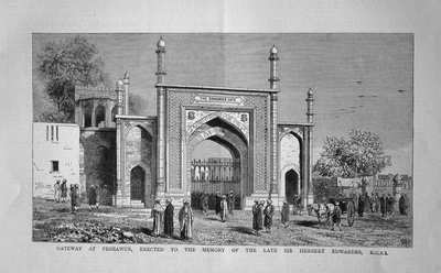 Gateway at Peshawar, Erected to the Memory of the Late Sir Herbert Edwardes, K.C.S.I.  1883.
