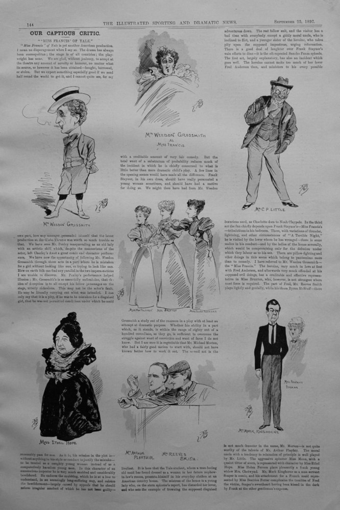 Our Captious Critic, September 25th 1897.  :  "Miss Francis' of Vale," at the Globe Theatre.