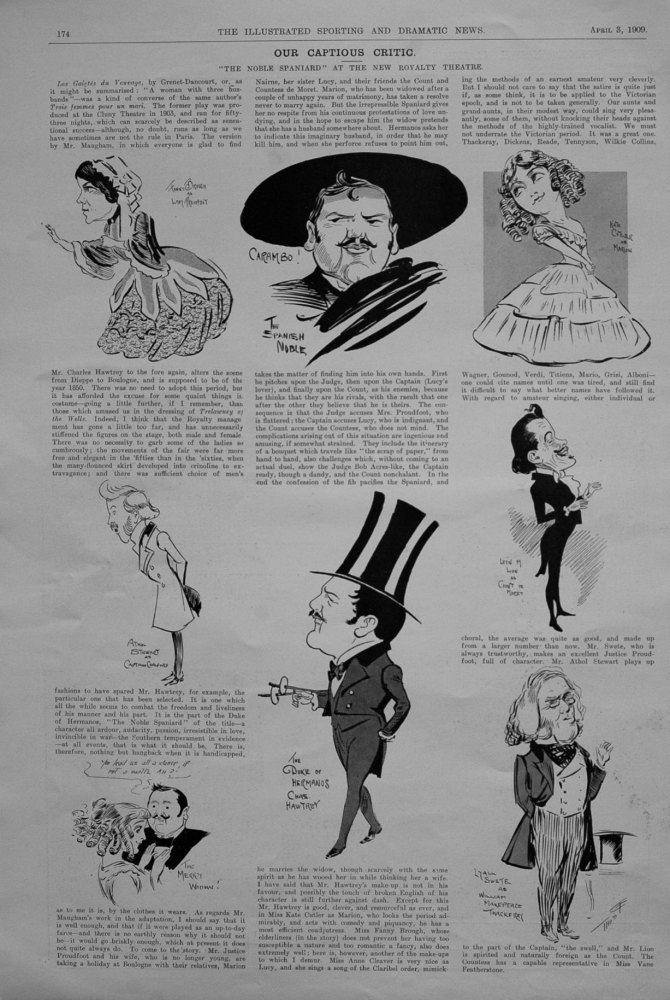 Our Captious Critic, April 3rd 1909. : "The Noble Spaniard," at the New Royalty Theatre.
