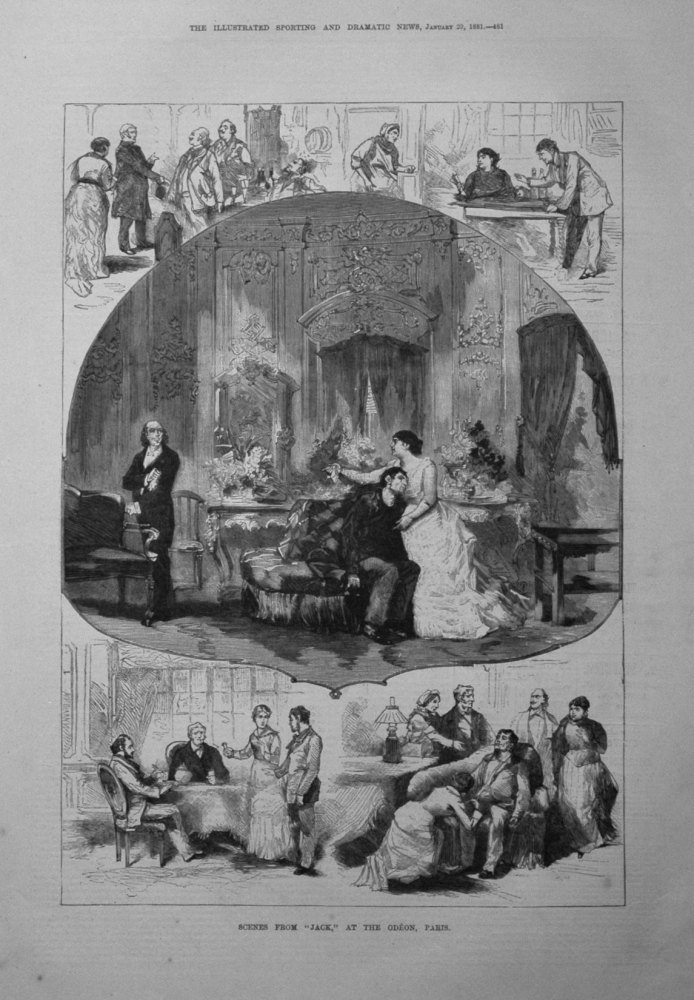Scenes from "Jack," at the Odeon, Paris. 1881