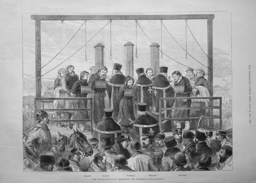 The Conspiracies at St. Petersburg : The Nihilists on the Scaffold. 1881