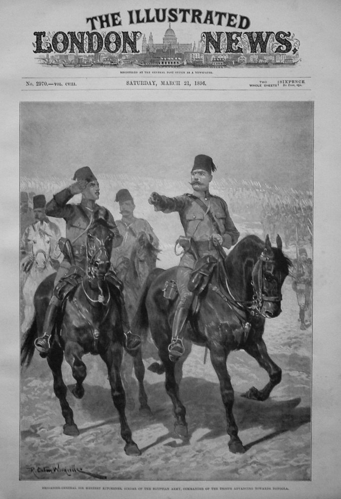 Brigadier-General Sir Herbert Kitchener, Sirdar of the Egyptian Army, Commander of the Troops Advancing towards Dongola. 1896