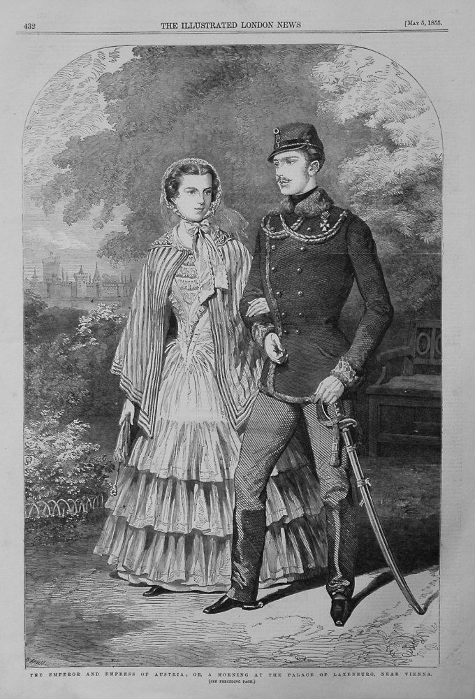 The Emperor and Empress of Austria ; or, A Morning at the Palace of Laxenburg, near Vienna. 1855