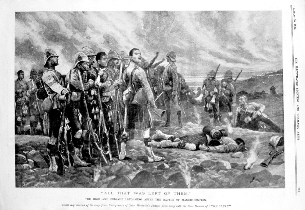 "All That Was Left Of Them." The Highland Brigade Re-forming after the Battle of Magersfontein. 1900