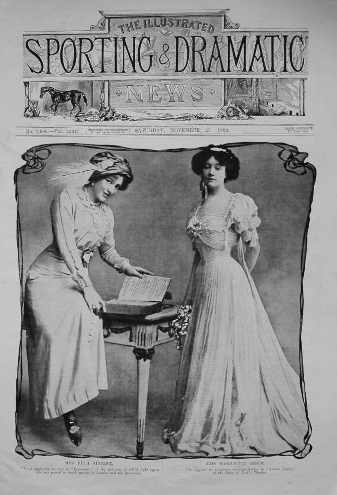 Miss Ruth Vincent, and Miss Marguerite Leslie. 1909
