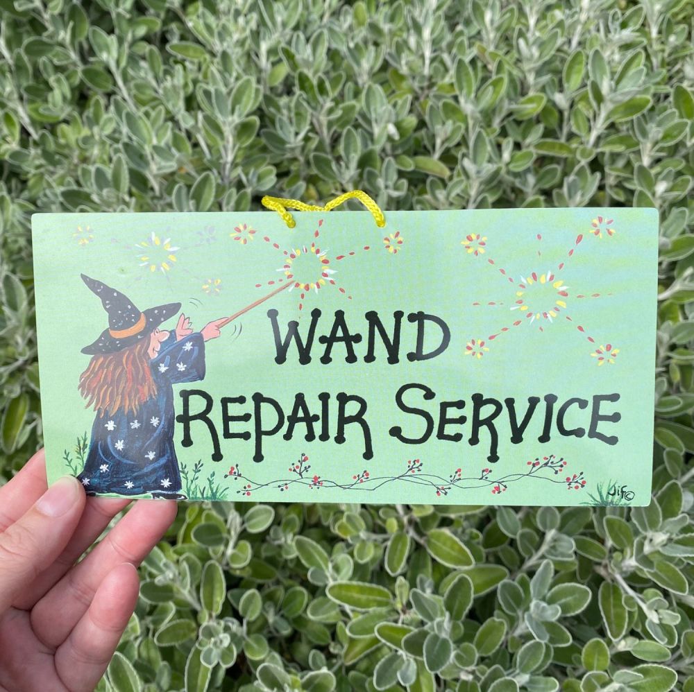 Wand Repair Service fun hanging sign ~ SALE