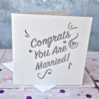 Laser Cut 'Congrats You Are Married' Card