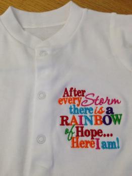 After every storm theirs a rainbow of hope.... here i am! White baby grow