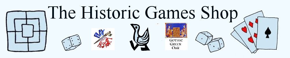 Banner for The Historic Games Shop, showing Nine Men's Morris board, dice, playing cards, our Gothic Green Oak logo, and other images