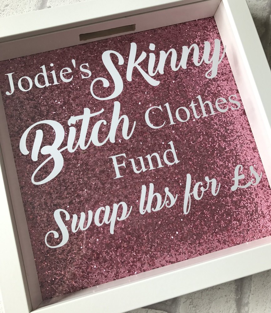 Personalised Skinny Clothes Fund