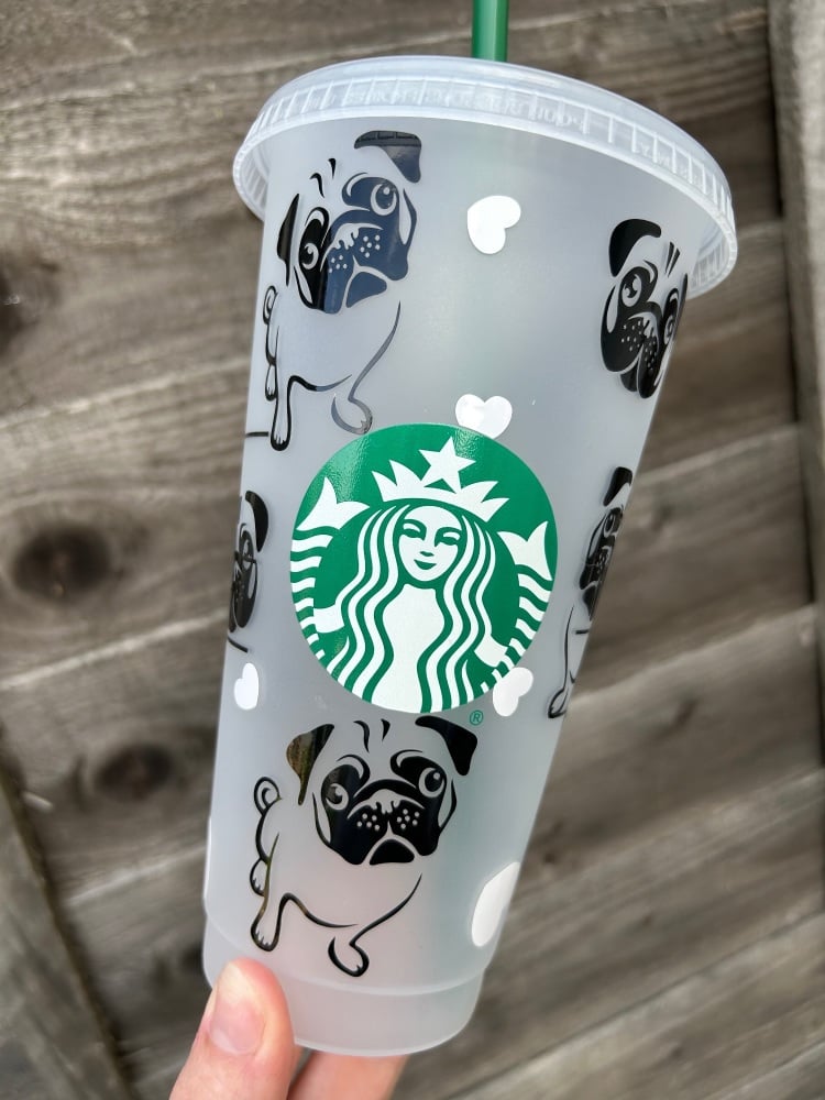 Pugging Love You Starbucks Cold Cup