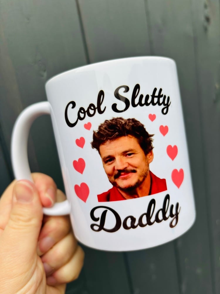 Pedro Cool Slutty Daddy Mug