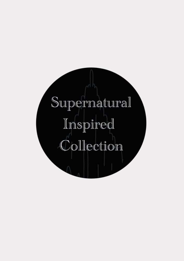 Supernatural Inspired Collection