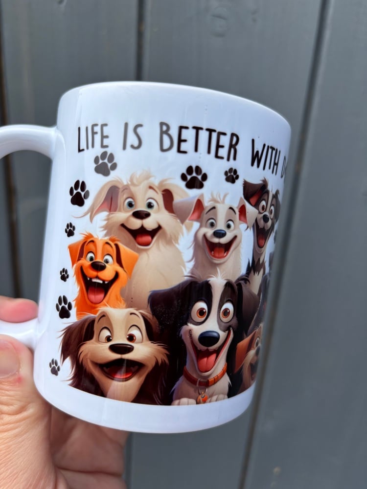 Life Is Better With Dogs Mug