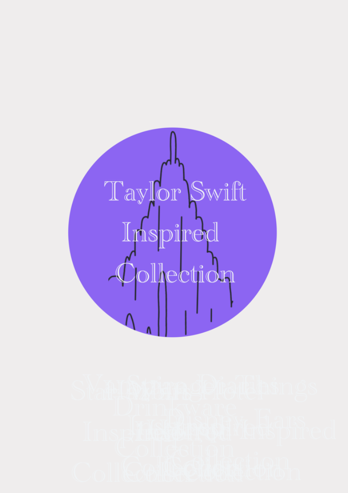 Inspired Taylor Swift Collection