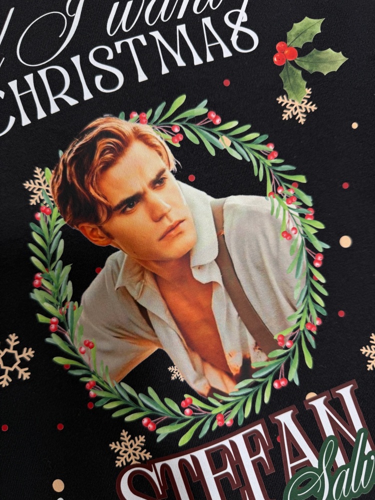 All I Want For Christmas Is Stefan Sweatshirt