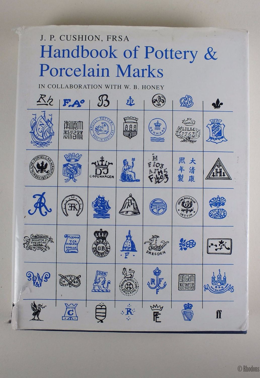 Download Handbook Of Pottery & Porcelain Marks, J P Cushion FRSA (1996 5th Edition, Revised & Expanded ...