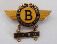 Berwick Speedway Supporters Club Badge 1968