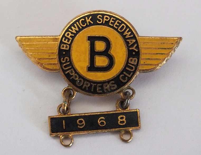 Berwick Speedway Supporters Club Badge 1968 