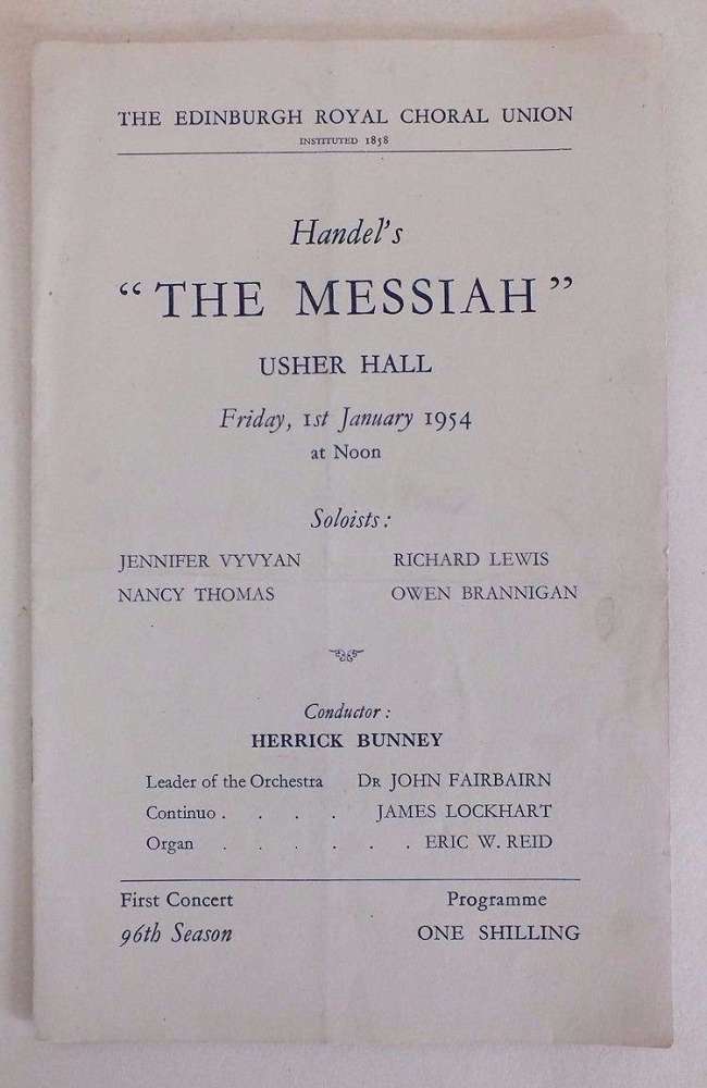 Edinburgh Royal Choral Union, Handels 'The Messiah'  Usher Hall 1st January 1954