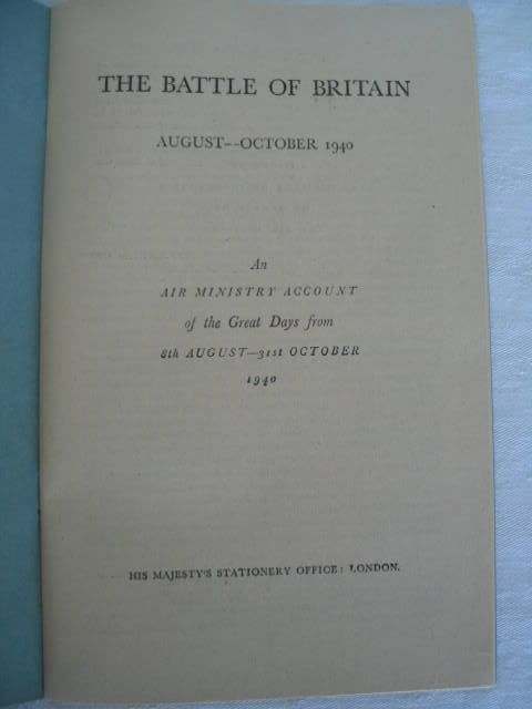 The Battle Of Britain, August to October 1940. Original Wartime Ephemera, WWII