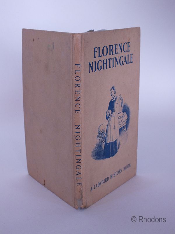Florence Nightingale, A Ladybird History Book, Series 561. 