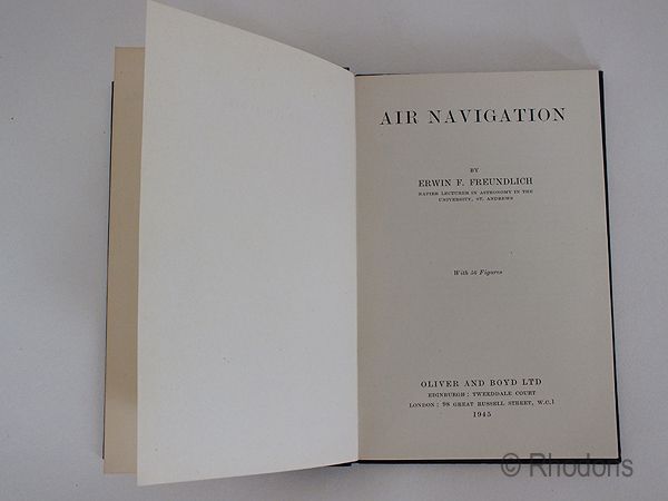 Air Navigation By Erwin F Freundlich, Author Signed First Edition