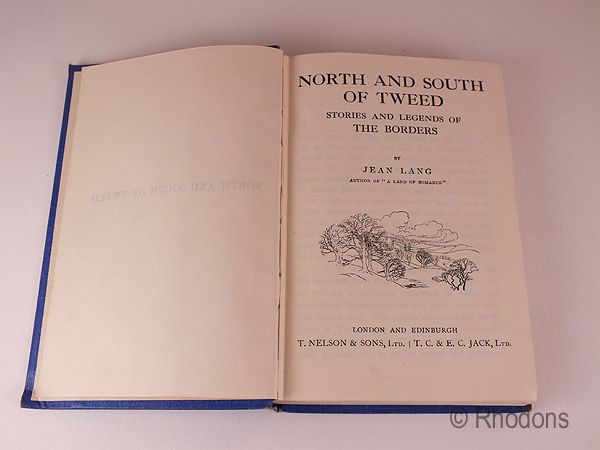 North And South Of Tweed, Stories And Legends Of The Borders By Jean Lang