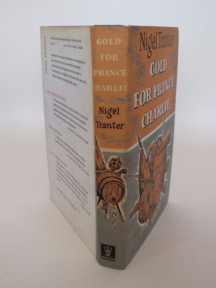 Gold For Prince Charlie. Historical Novel By Nigel Tranter
