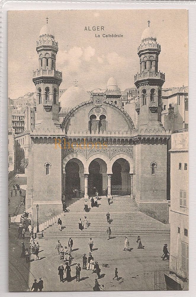 La Cathedrale, Algeria, Alger Early 1900s Postcard