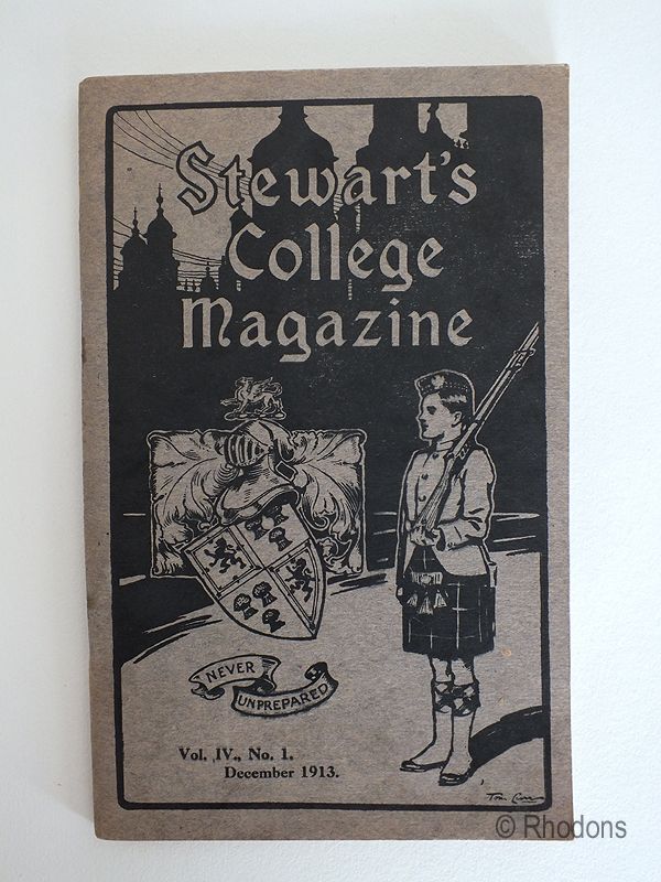 Stewarts College Edinburgh Magazine, December 1913 issue. Volume IV No 1 December 1913.