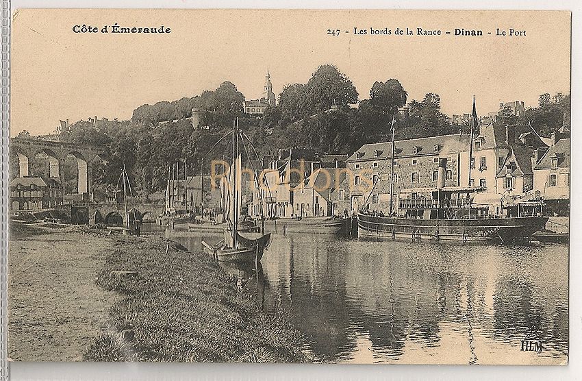 France: Cote D'Emeraude. Les Bord de la Rance, Dinan, Le Port. Early 1900s Postcard