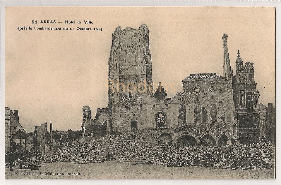 Arras (Pas de Calais), Hôtel de Ville Après Le Bombardement du 21 Octobre 1914. WWI, Guerre 1914-1918 Postcard