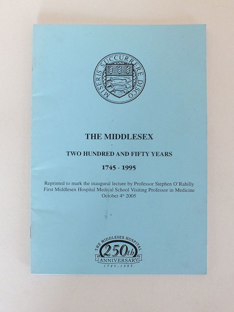 The Middlesex Two Hundred And Fifty Years 1745-1995