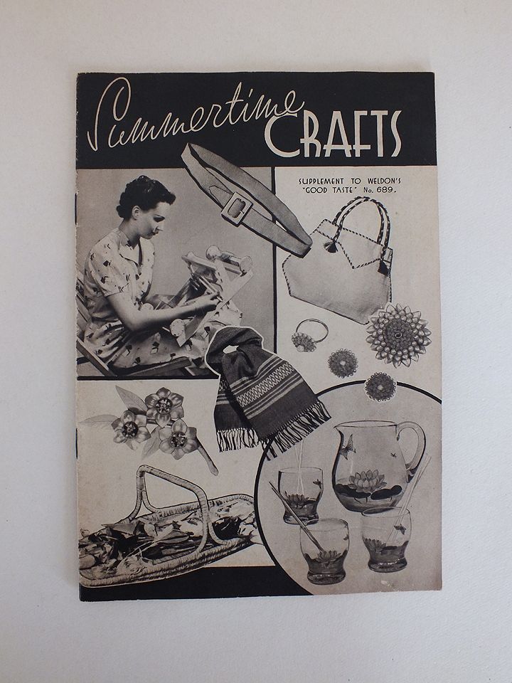 Summertime Crafts, Supplement To Weldons Good Taste Magazine No 689. 1930s