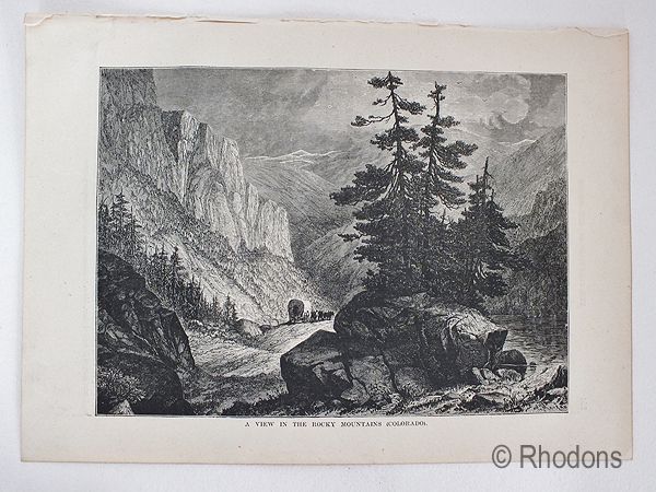 A View In The Rocky Mountains, Colorado, Antique Print, USA  