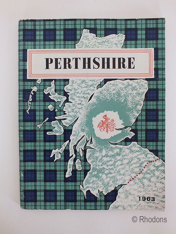 Perthshire, The Official County Guide, 1963