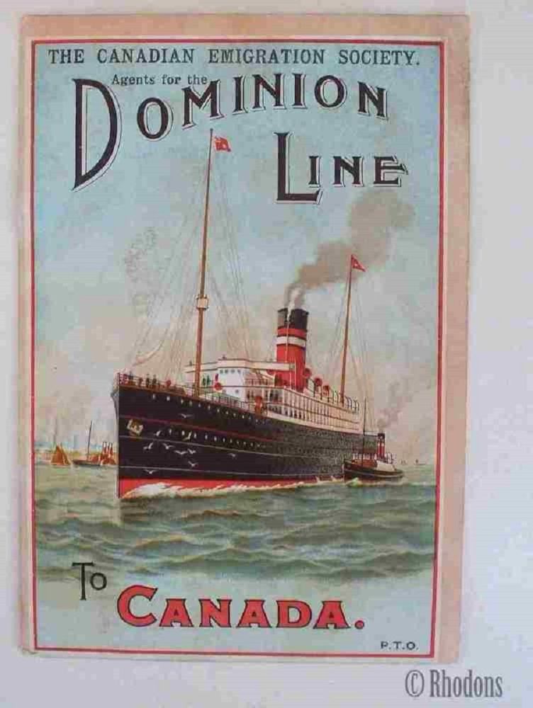 The Canadian Emigration Society, Agents For The Dominion Shipping Line Adve