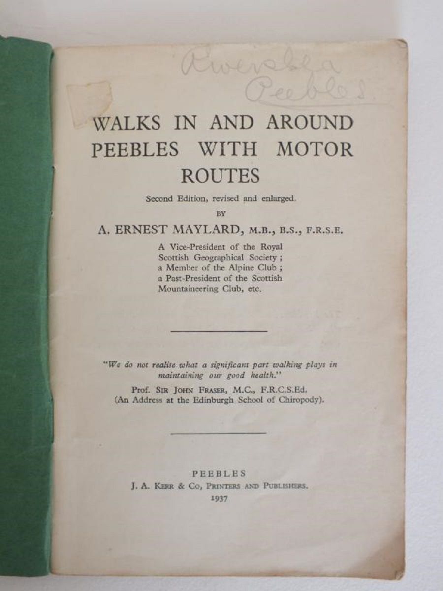 Walks Around Peebles with Motor Routes, Ernest A Maylard 