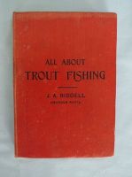 All About Trout Fishing By J A Riddell. Vintage Fishing Book