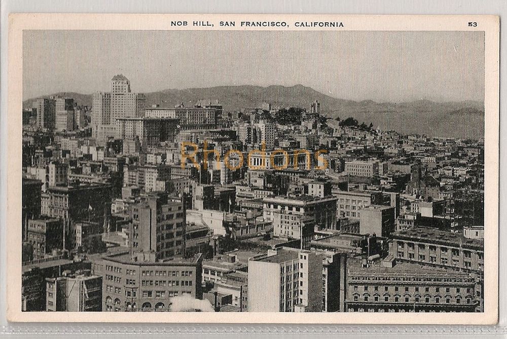 USA: California. Nob Hill, San Francisco. Circa 1930s City View Postcard 