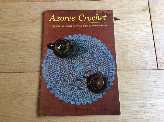 Azores Crochet Pattern Book, Sunshine Isles  No 941 - 10 Designs
