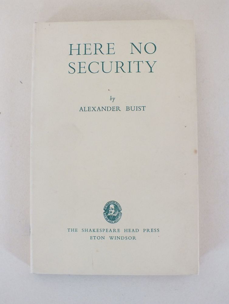 Here No Security By Alexander Buist